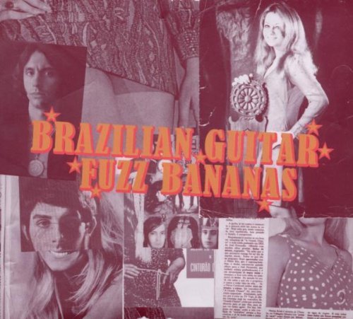 Brazilian Guitar Fuzz Bananas:/Brazilian Guitar Fuzz Bananas:@2 Lp/Incl. Booklet