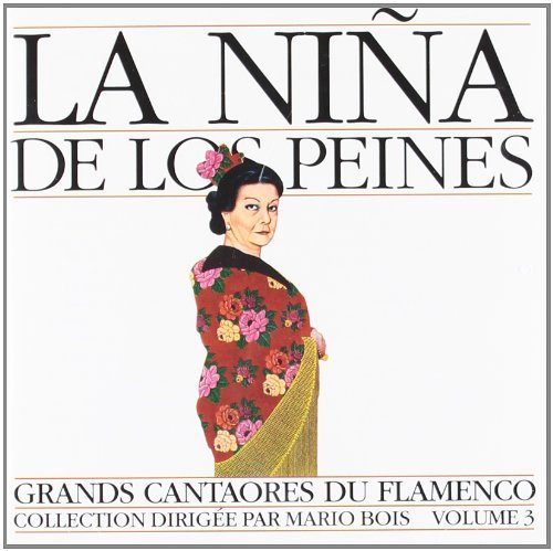 La Nina De Los Peines/Vol. 3-Great Masters Of Flamen@Great Masters Of Flamenco