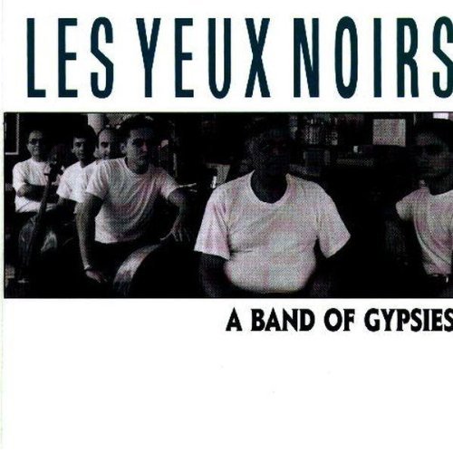 Les Yeux Noirs/Band Of Gypsies@Import-Eu