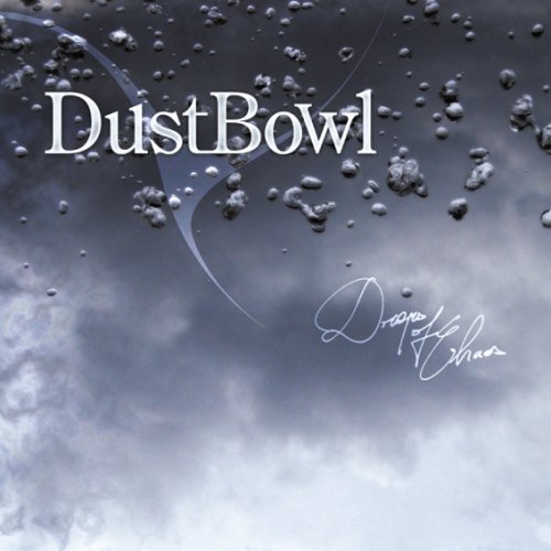 Dustbowl/Drops Of Chaos@Import-Eu