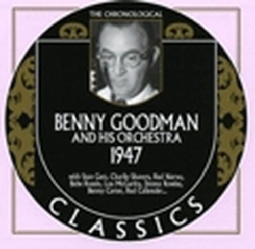 Benny & His Orchestra Goodman/1947