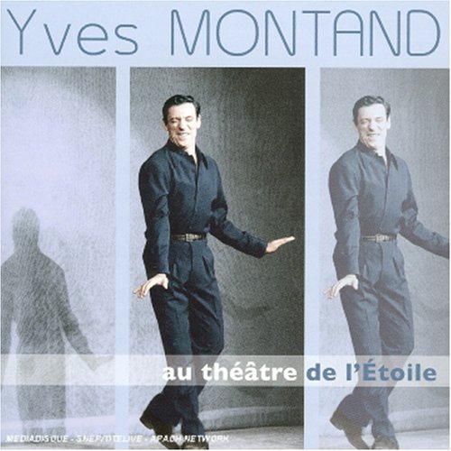 Yves Montand/Recital A L'Etoile 1953