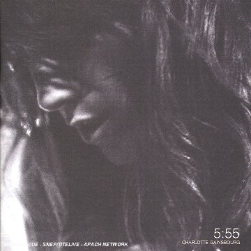 Charlotte Gainsbourg/5:55@Import-Eu