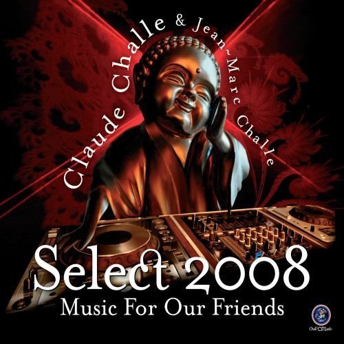 Claude & Jean Marc Challe/Select 2008 Music For Our Frie@Import-Eu@2 Cd Set