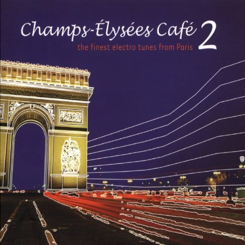 Champs-Elysees Cafe/Vol. 2-Champs-Elysees Cafe@Import@Champs-Elysees Cafe