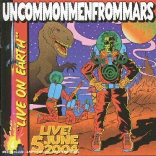 Uncommonmenfrommars/Future Is Now: Live@Import-Eu
