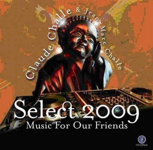 Claude & Jean Marc Challe/Select 2009 Music For Our Frie@Import-Eur@2 Cd Set
