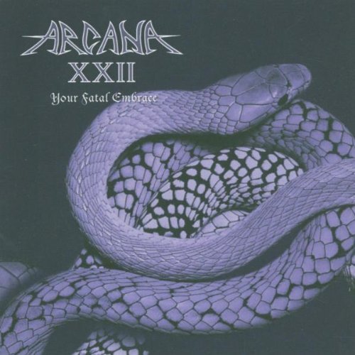 Arcana Xxii/Your Fatal Embrace