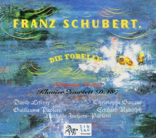 Juchors-Paoletti/Lefevre/Gaugu/Schubert Chamber Mus Piano/Str@Import-Gbr