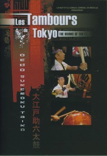 Drums Of Tokyo/Oedo Sukeroku Taiko@Nr