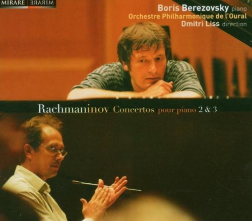 S. Rachmaninoff Piano Concertos Nos. 2 & 3 Berezovsky*boris (pno) Liss Orch Phil De L'oural 