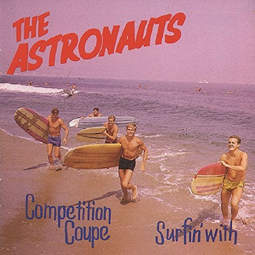 Astronauts Surfin' With Competition Coupe 2 On 1 