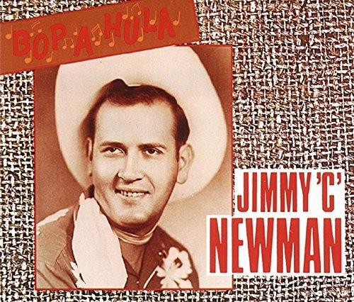Jimmy C. Newman/Bop A Hula@2 Cd
