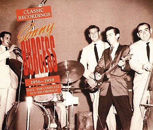 Sonny Burgess/Classic Recordings 1956-59@2 Cd