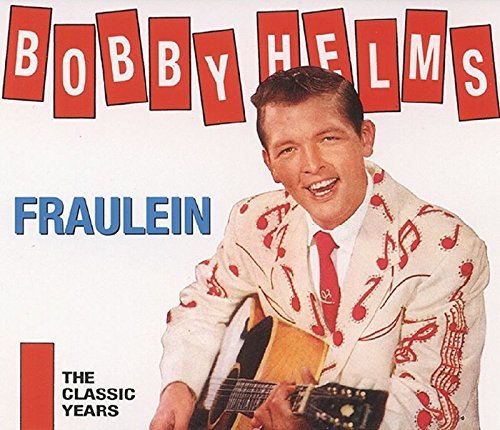 Bobby Helms/Fraulein-Classic Years@2 Cd