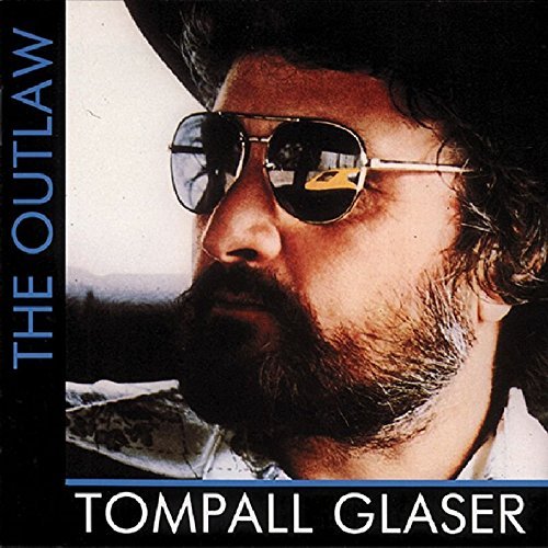 Tompall Glaser/Outlaw