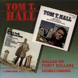 Tom T. Hall Ballad Of Forty Dollars Homeco 2 On 1 