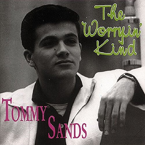 Tommy Sands/Worryin' Kind