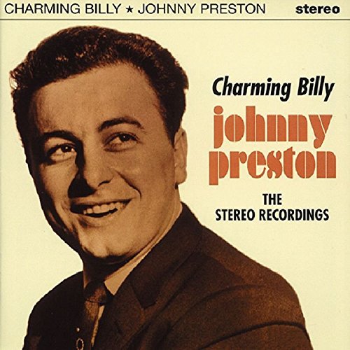 Johnny Preston/Charming Billy