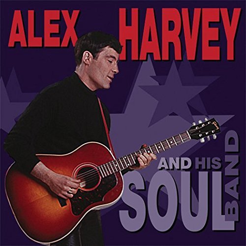 Alex Harvey/Alex Harvey & His Soulband