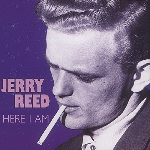 Jerry Reed/Here I Am