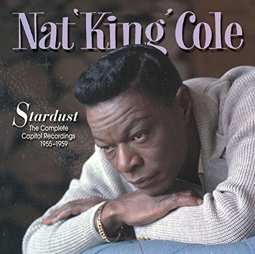 Nat King Cole/Stardust: Complete Capitol Rec@11 Cd Incl. Book