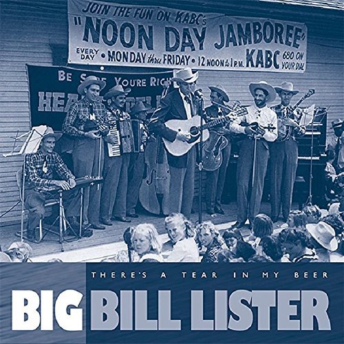 Big Bill Lister/There's A Tear In My Bear