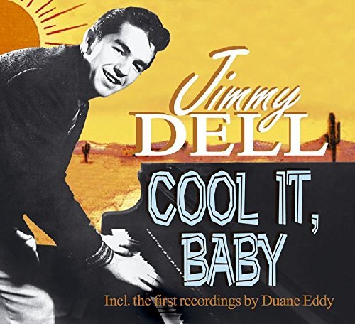 Jimmy Dell/Cool It Baby