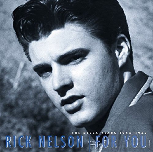 Rick Nelson/For You-Decca Years 1963-1969@6 Cd Incl. Book