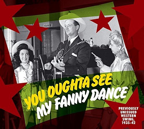 You Oughta See My Fanny Dance You Oughta See My Fanny Dance Digipak Booklet 
