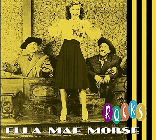 Ella Mae Morse/Rocks