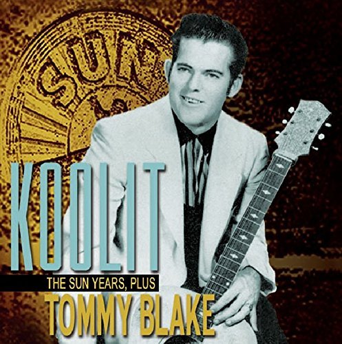Tommy Blake/Koolit-Sun Years Plus