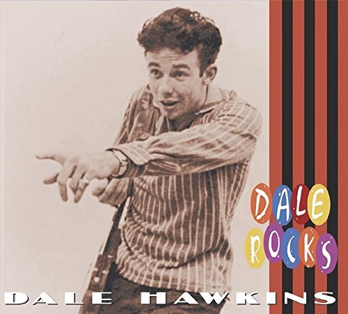 Dale Hawkins/Rocks