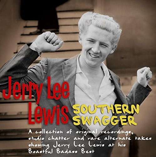Jerry Lee Lewis/Southern Swagger