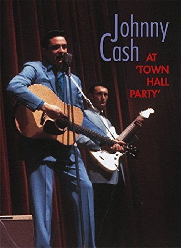 Johnny Cash Live At Town Hall Party 