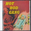 Hot Rod Gang/Hot Rod Gang