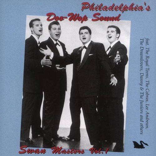 Philadelphia's Doo-Wop Soun/Vol. 1-Swan Masters@Philadelphia's Doo-Wop Sound