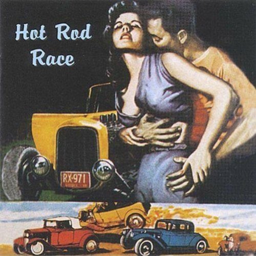 Hot Rod Race/Hot Rod Race