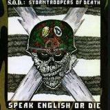 S.O.D. Speak English Or Die 