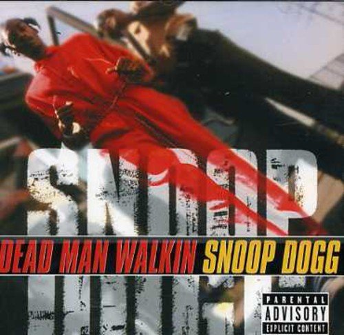 Snoop Dogg/Dead Man Walkin@Import-Eu
