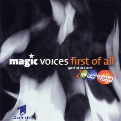 Magic Voices/First Of All