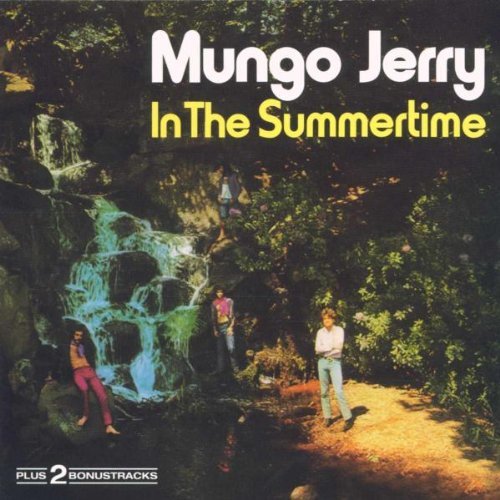 Mungo Jerry/In The Summertime@Incl. Bonus Tracks/16 Pg. Book