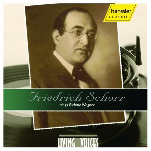 Friedrich Schorr/Friedrich Schorr Sings Wagner