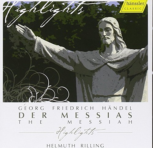 George Frideric Handel/Messiah: Highlights