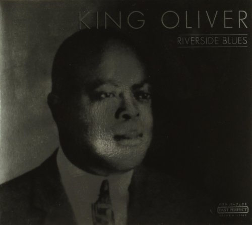King Oliver/Riverside Blues