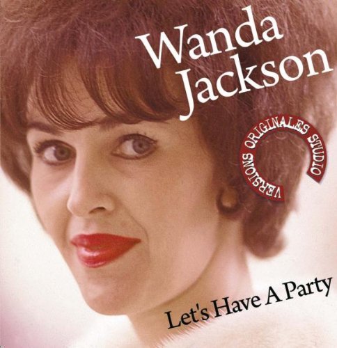 Wanda Jackson/Let's Have A Party@Import-Eu