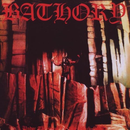 Bathory/Under The Sign Of The Black...