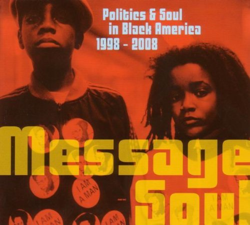 Message Soul: Politics & Soul/Politics & Soul In Black Ameri@2 Lp