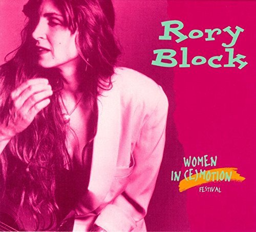 Rory Block/Women In (E)motion