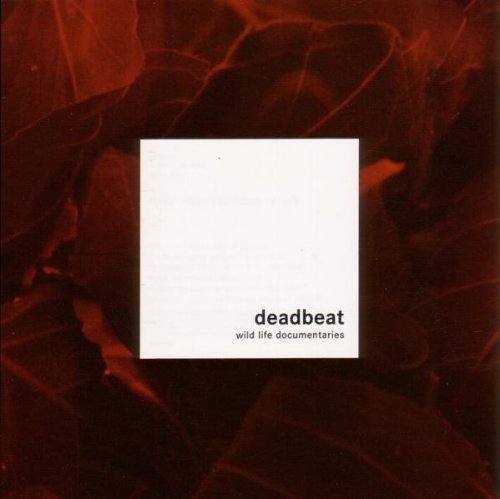 Deadbeat/Wild Life Documentaries (sc 015)
